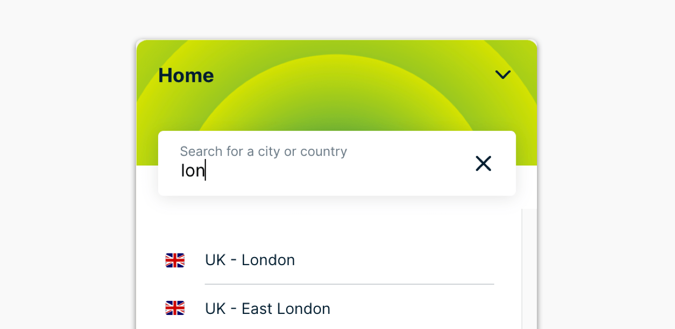 You can use the search bar to search for a location to connect to.