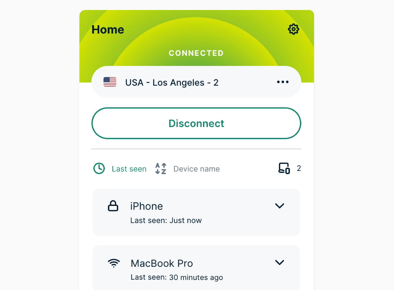 Once you see “Connected,” your devices are secured by a VPN.