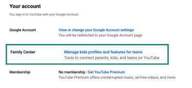YouTube's Family Center settings.